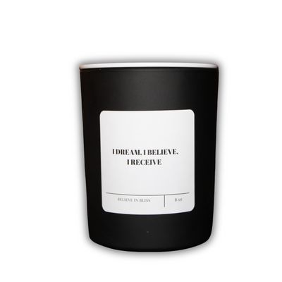 I Dream, I Believe, I Receive Affirmation Candle