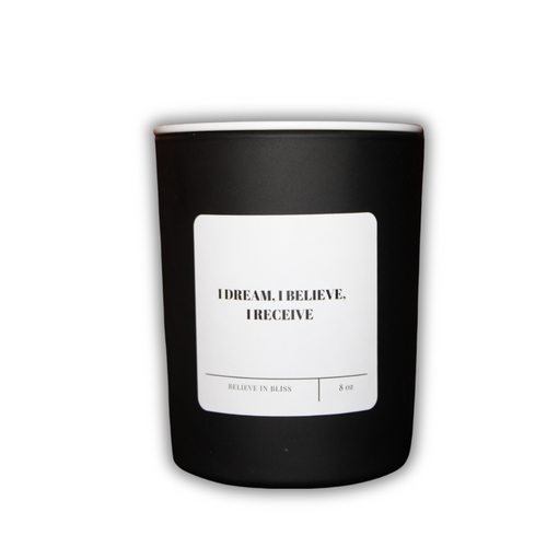 I Dream, I Believe, I Receive Affirmation Candle